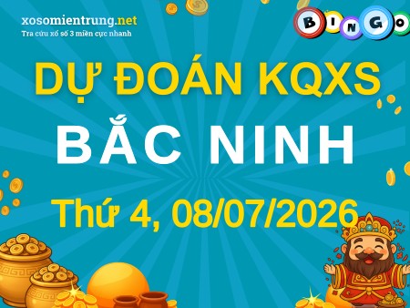 Soi cầu KQXS Bắc Ninh 08/07/2026 (Thứ 4), Dự đoán xổ số Bắc Ninh 08-07-2026