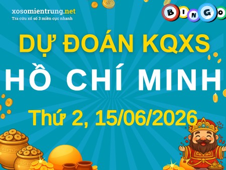 Soi cầu KQXS TP. Hồ Chí Minh 15/06/2026 (Thứ 2), Dự đoán xổ số TP. Hồ Chí Minh 15-06-2026