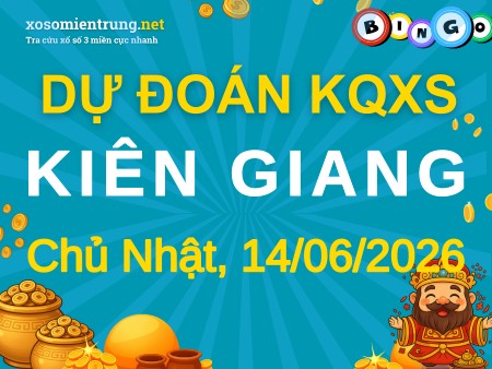 Soi cầu KQXS Kiên Giang 14/06/2026 (CN), Dự đoán xổ số Kiên Giang 14-06-2026