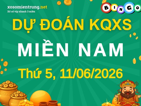 Dự đoán XSMN 11/06/2026, soi cầu Xổ Số Miền Nam